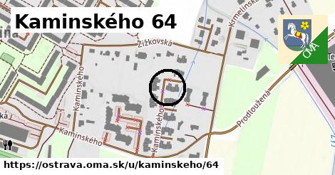 Kaminského 64, Ostrava