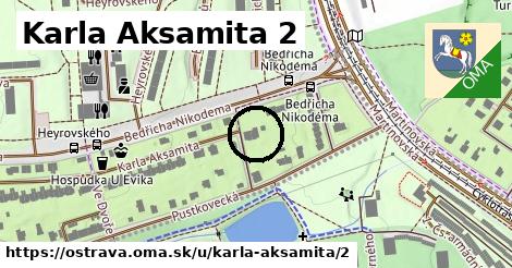 Karla Aksamita 2, Ostrava