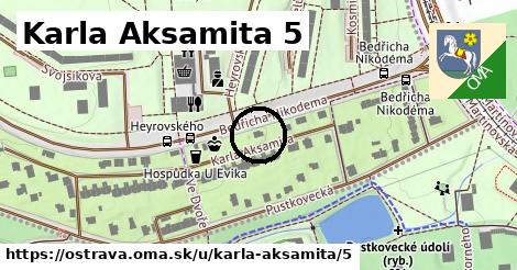 Karla Aksamita 5, Ostrava