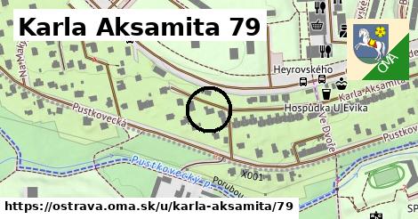 Karla Aksamita 79, Ostrava