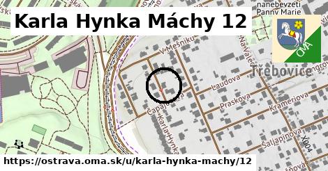 Karla Hynka Máchy 12, Ostrava