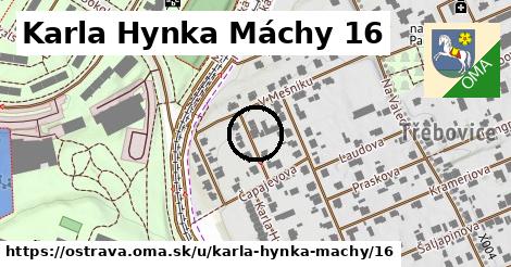 Karla Hynka Máchy 16, Ostrava