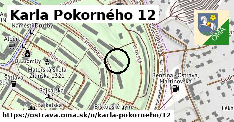 Karla Pokorného 12, Ostrava