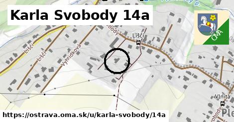 Karla Svobody 14a, Ostrava