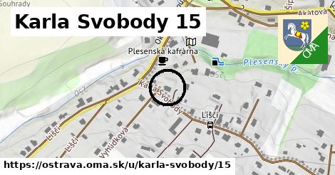 Karla Svobody 15, Ostrava