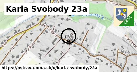 Karla Svobody 23a, Ostrava