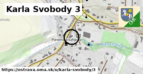 Karla Svobody 3, Ostrava