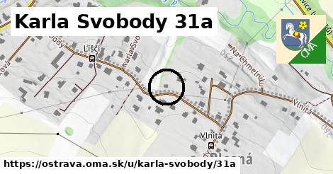 Karla Svobody 31a, Ostrava