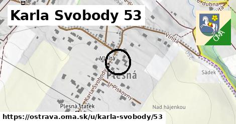 Karla Svobody 53, Ostrava