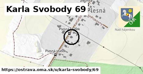 Karla Svobody 69, Ostrava