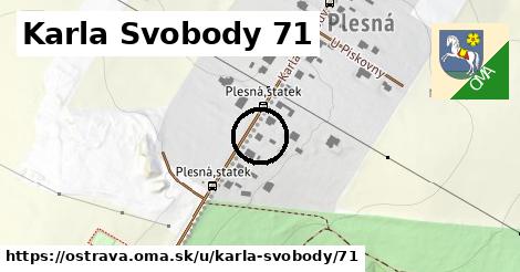 Karla Svobody 71, Ostrava