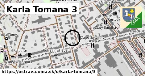 Karla Tomana 3, Ostrava