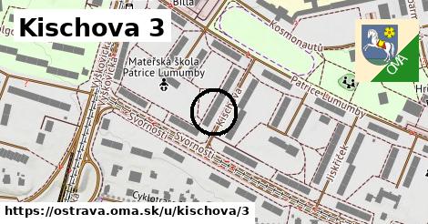 Kischova 3, Ostrava