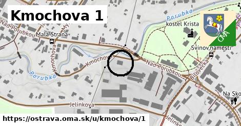 Kmochova 1, Ostrava