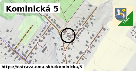 Kominická 5, Ostrava