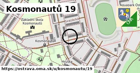 Kosmonautů 19, Ostrava