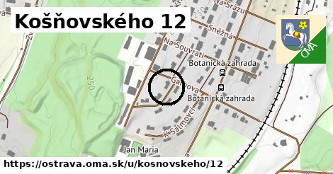 Košňovského 12, Ostrava