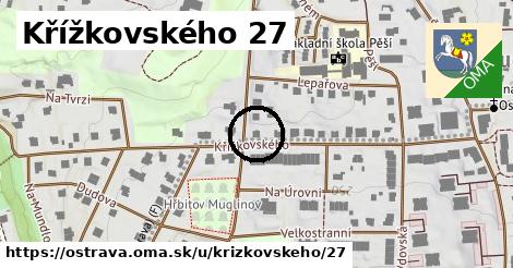 Křížkovského 27, Ostrava