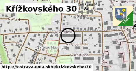 Křížkovského 30, Ostrava