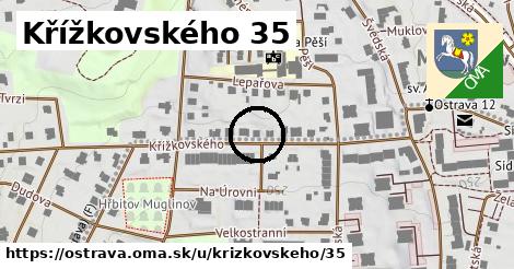 Křížkovského 35, Ostrava