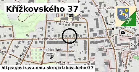 Křížkovského 37, Ostrava