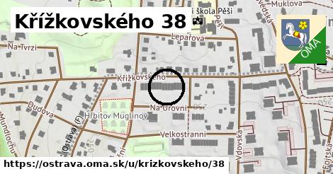 Křížkovského 38, Ostrava