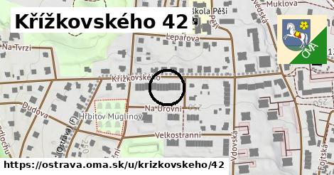 Křížkovského 42, Ostrava