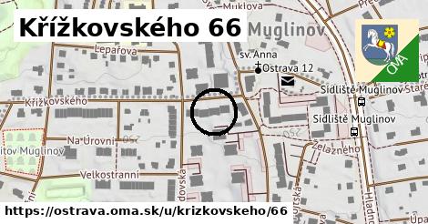 Křížkovského 66, Ostrava