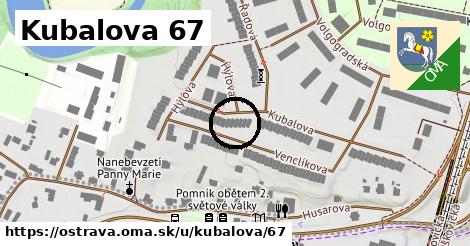 Kubalova 67, Ostrava