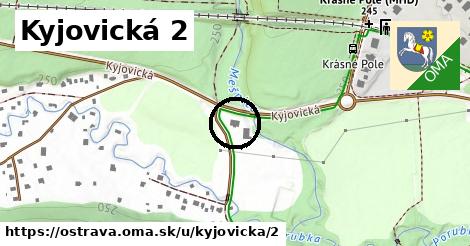 Kyjovická 2, Ostrava