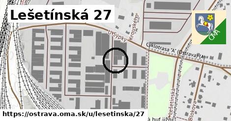 Lešetínská 27, Ostrava