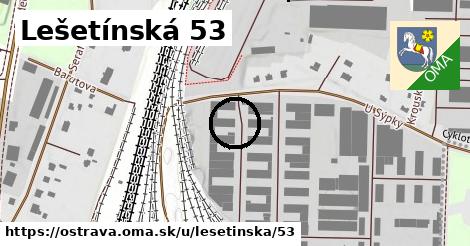 Lešetínská 53, Ostrava