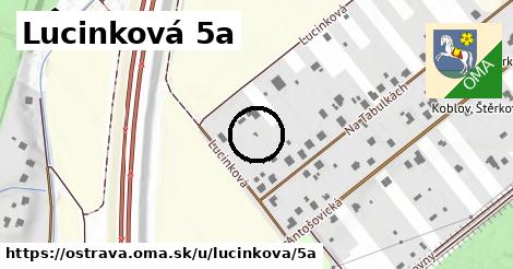 Lucinková 5a, Ostrava