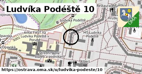 Ludvíka Podéště 10, Ostrava