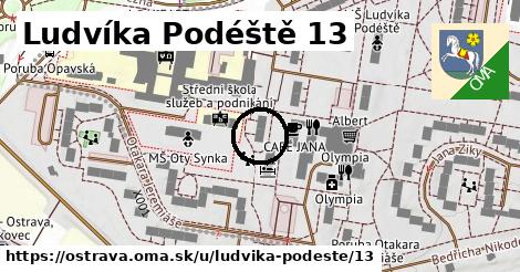 Ludvíka Podéště 13, Ostrava