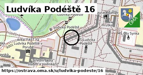 Ludvíka Podéště 16, Ostrava