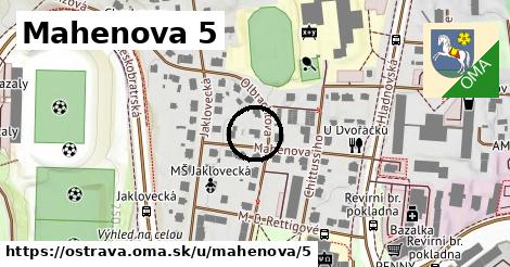 Mahenova 5, Ostrava