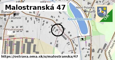 Malostranská 47, Ostrava