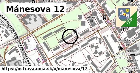 Mánesova 12, Ostrava