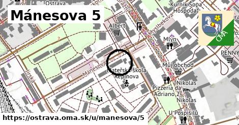 Mánesova 5, Ostrava