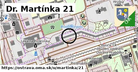 Dr. Martínka 21, Ostrava