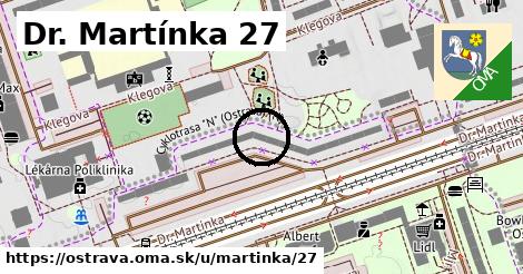 Dr. Martínka 27, Ostrava