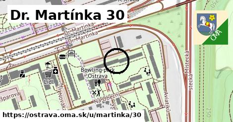 Dr. Martínka 30, Ostrava