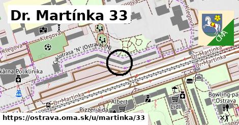 Dr. Martínka 33, Ostrava