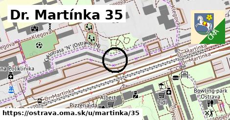 Dr. Martínka 35, Ostrava