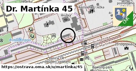 Dr. Martínka 45, Ostrava