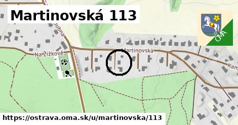 Martinovská 113, Ostrava