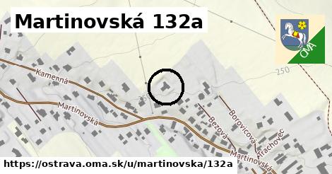 Martinovská 132a, Ostrava