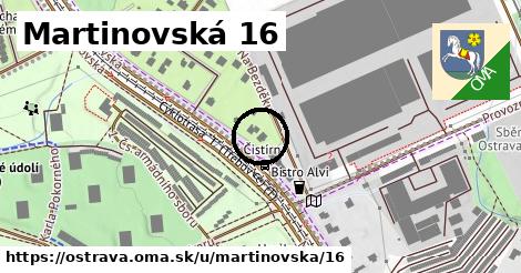 Martinovská 16, Ostrava