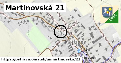 Martinovská 21, Ostrava